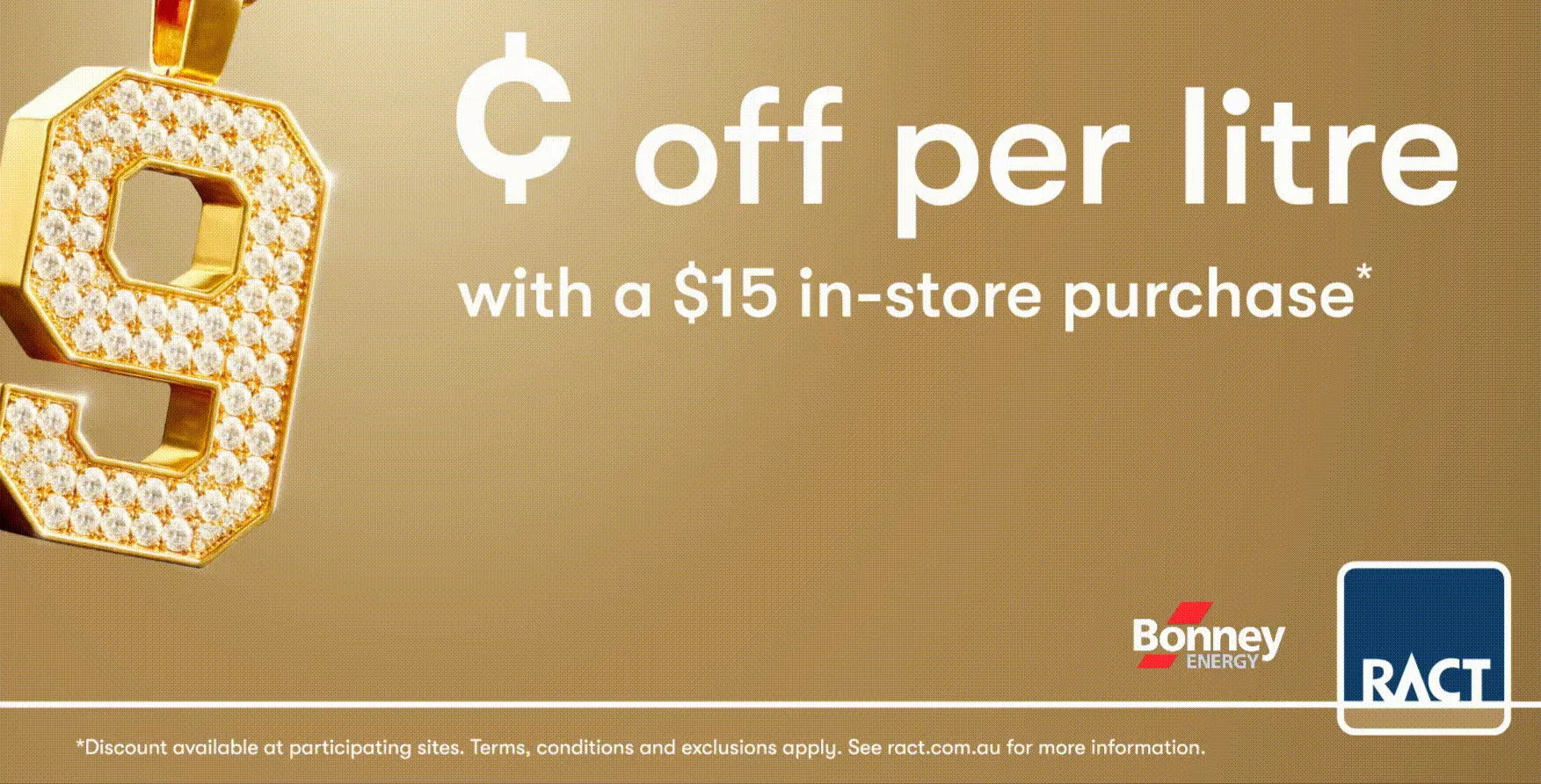 Save 9c/L In-Store with RACT*