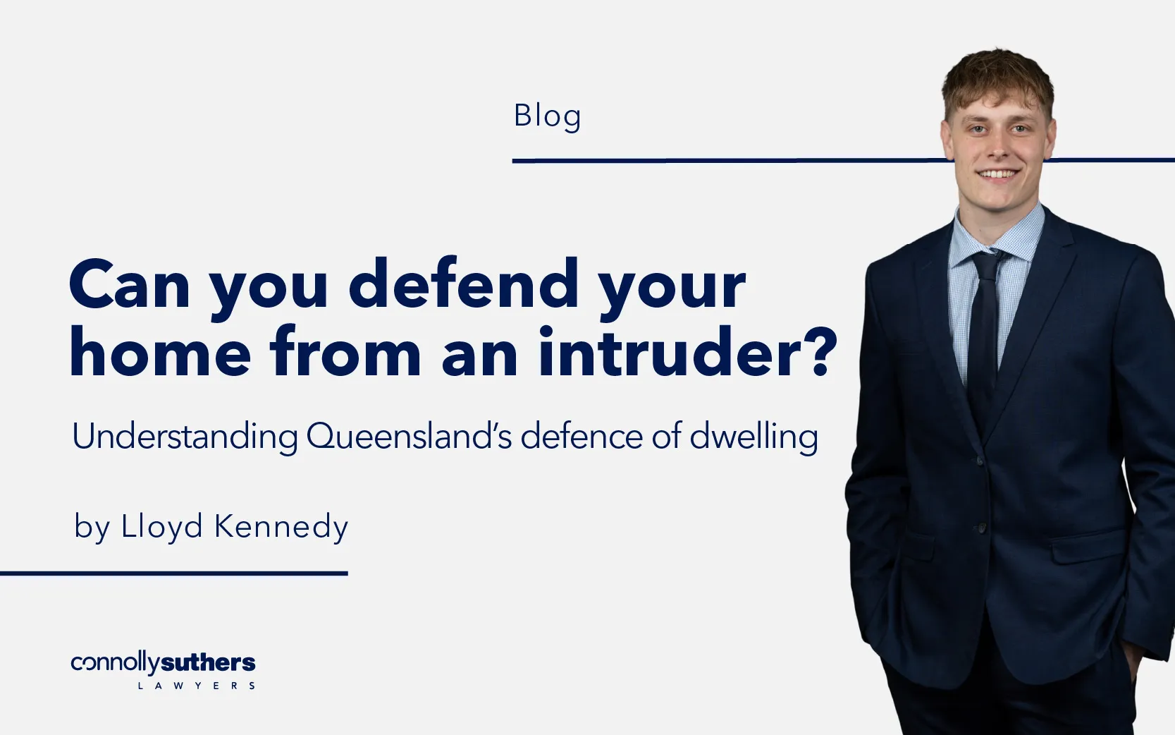 Can you defend your home from an intruder? Understanding Queensland’s defence of dwelling