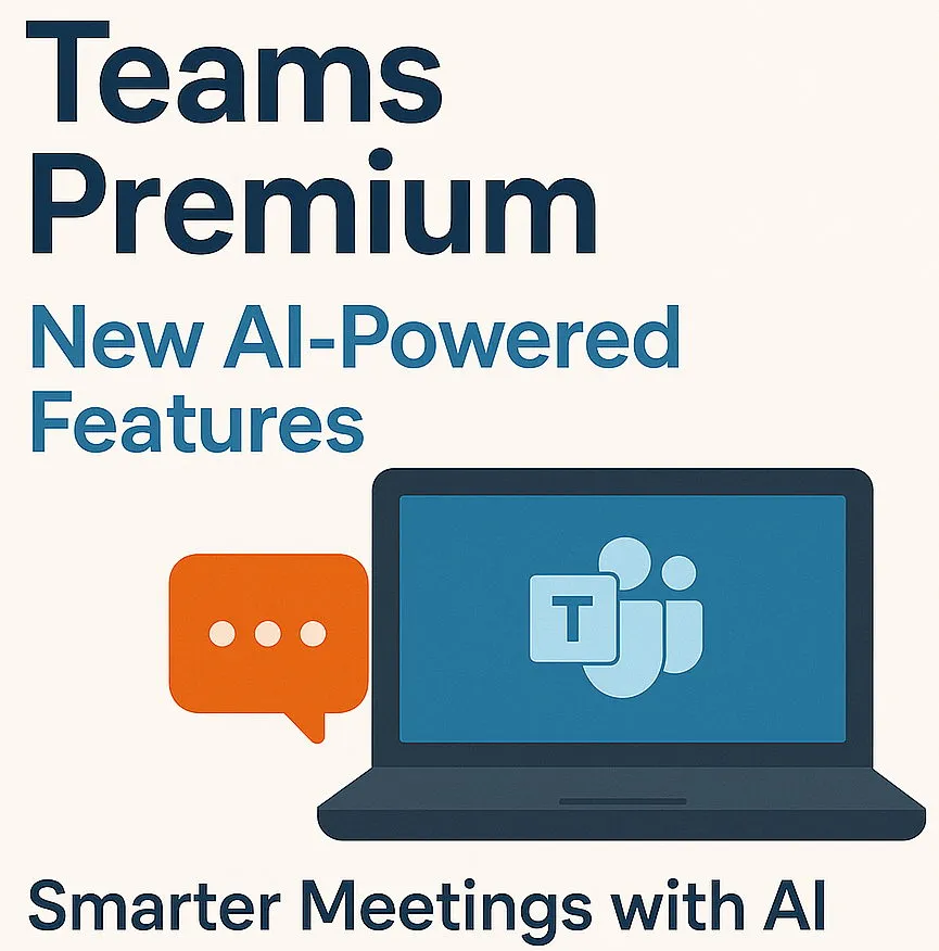 Microsoft Teams Premium: Smarter Meetings with AI