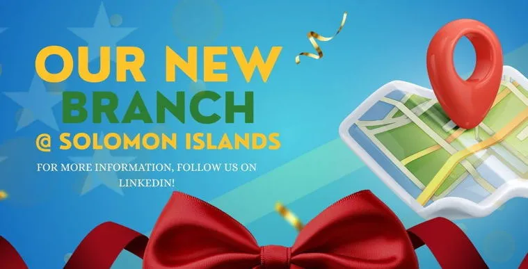 We’ve Arrived! Ruswin Opens New Branch in the Solomon Islands !