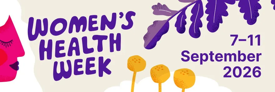 Women’s health week 2026:  your health, on your terms