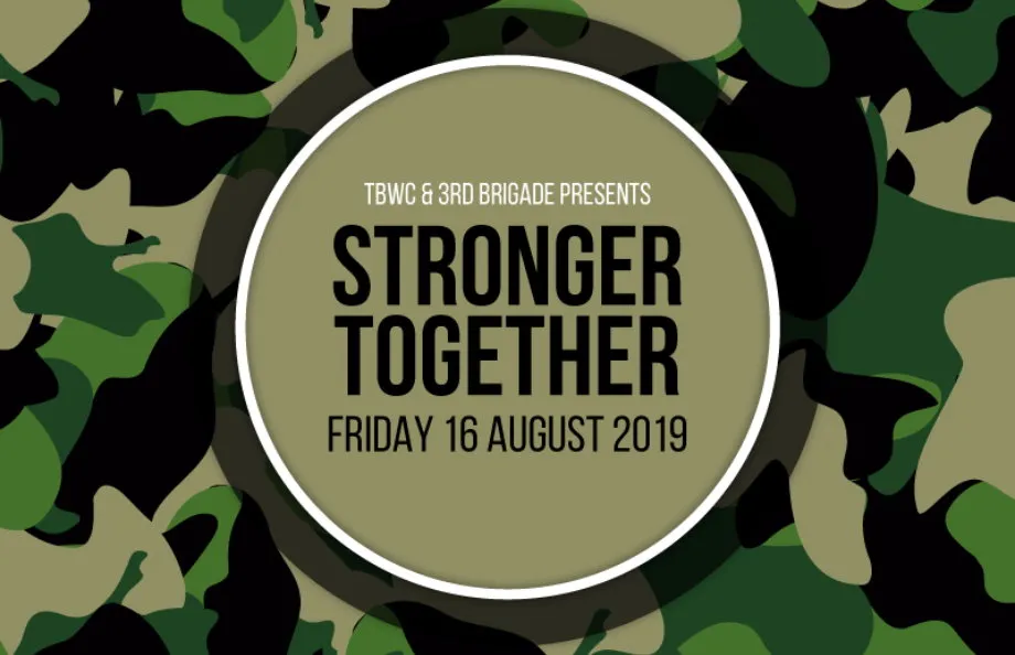 TBWC and 3rd Brigade presents Stronger Together
