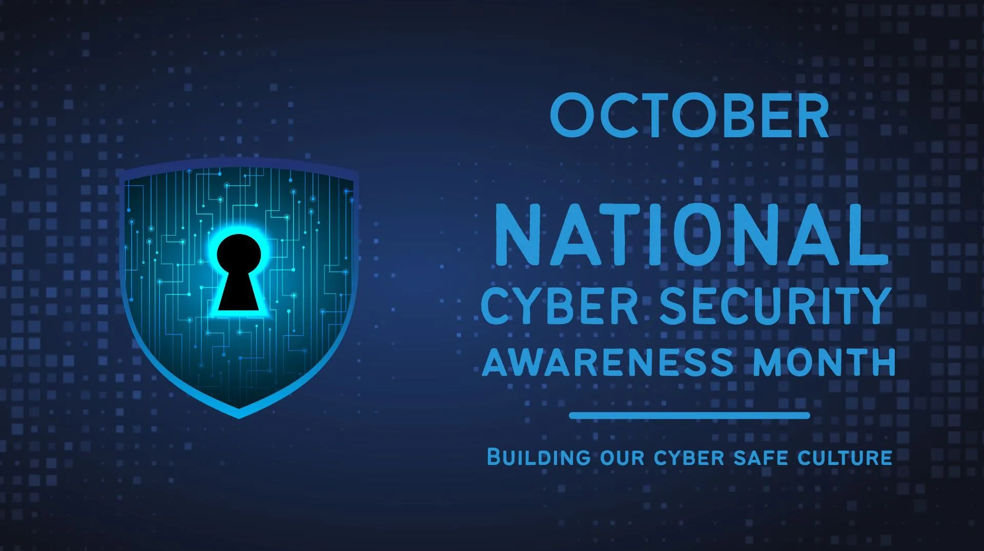 Cyber Security Awareness Month - Passwords